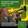 Dixie Flyer 1950-1954 - Muggsy Spanier