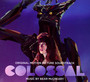 Colossal  OST - Bear McCreary