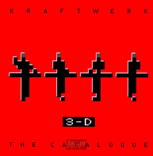 3-D The Catalogue - Kraftwerk