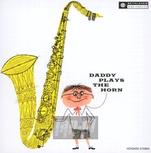 Daddy Plays The Horn - Dexter Gordon