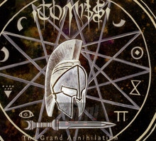 The Grand Annihilation - Tombs
