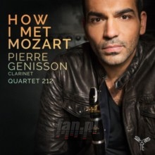 How I Met Mozart - Mozart & Weber How I Met Mozart - Mozart & Weber