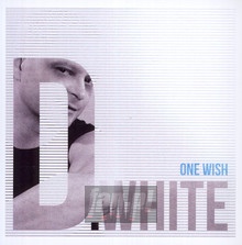 One Wish - D. White
