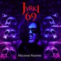 Helsinki Vampire - Jyrki 69