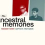 Ancestral Memories - Baptiste Trotignon  & Terry, Yosvany