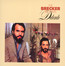 Detente - The Brecker Brothers 