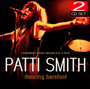 Dancing Barefoot - Radio Broadcast - Patti Smith