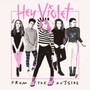From The Outside - Hey Violet