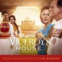 Viceroy's House  OST - A.R. Rahman