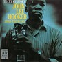 That's My Story: John Lee Hooker Sings - John Lee Hooker 