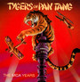 Mca Years - Tygers Of Pan Tang