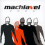 2005 - Machiavel