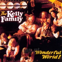 Wonderful World - Kelly Family - powiększ Wonderful World - Kelly Family