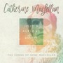 If It's Alright With You - Catherine Maclellan