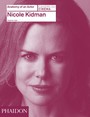 Anatomy Of An Actor - Nicole Kidman
