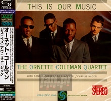 This Is Our Music - Ornette Coleman