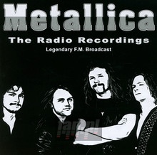 The Radio Recordings - Metallica