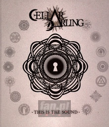 This Is The Sound - Cellar Darling