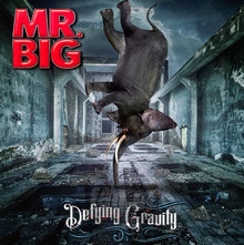 Defying Gravity - MR. Big