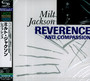 Reverence And.. - Milt Jackson