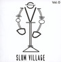 Slum Village vol. 0 - Slum Village