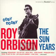Ooby Dooby - The Sun Years - Roy Orbison
