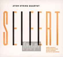 Seifert - Atom String Quartet