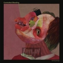 Controlled Bleeding - Carvingsongs - Controlled Bleeding