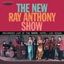 Anthony, Ray - The New Ray Anthony Show - Ray Anthony