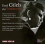 Gilels Plays Tchaikovsky - P.I. Tchaikovsky