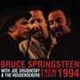 New Jersey 1994 With Joe Grushesky - Bruce Springsteen