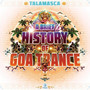 A Brief History Of Goa Trance - Talamasca
