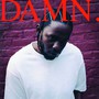 Damn - Kendrick Lamar