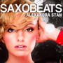 Saxobeats - Alexandra Stan