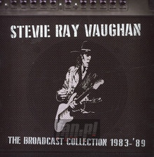 Broadcast Collection 1983-1989 - Stevie Ray Vaughan 