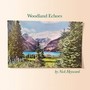 Woodland Echoes - Nick Heyward