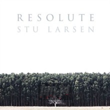 Resolute - Stu Larsen