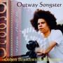 Outway Songster - Braithwaite-Kilcoyne Cohen