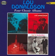 Four Classic Albums - Lou Donaldson