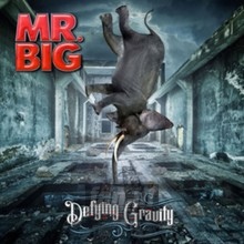 Defying Gravity - MR. Big