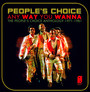 Any Way You Wanna-The Peo - People's Choice
