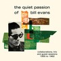 Quiet Passion Of Bill Eva - Bill Evans