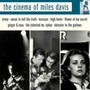 Cinema Of Miles Davis - Miles Davis