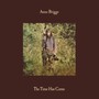 The Time Has Come - Anne Briggs