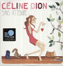 Sans Attendre - Celine Dion
