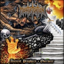 Ancient Prophecy/Overseer - Mortification