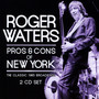 Pros & Cons Of New York - Roger Waters