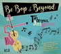 Bebop & Beyond - V/A