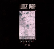 Deadweight - Wage War - bigger Deadweight - Wage War