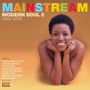 Mainstream Modern Soul 2 - V/A